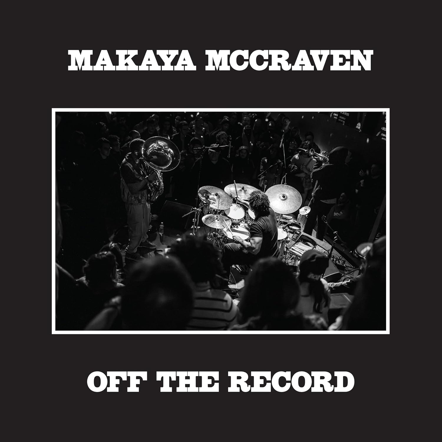Makaya McCraven - Off The Record